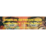 Times In-Between 2025 Festival