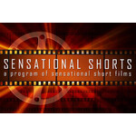 Sensational Short Films