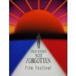 Old Times Not Forgotten Film Festival
