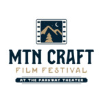 Mtn Craft Film Festival at the Parkway Theater