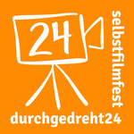durchgedreht24 Selbstfilmfest