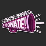 Lights, Camera, Donate!