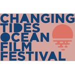 Changing Tides Ocean Film Festival