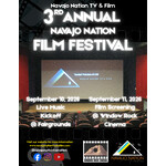 3rd Annual Navajo Nation Film Festival