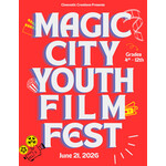 Magic City 205 Youth Film Festival