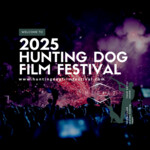 The Hunting Dog Film Festival