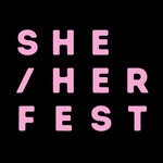 She/Her Fest