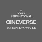 Soho International CINEVERSE Screenplay Awards