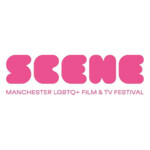 SCENE - Manchester's LGBTQ+ Film and TV Festival