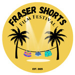 Fraser Shorts Film Festival