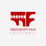 ANKARA HACI BAYRAM VELİ ÜNİVERSİTESİ MEZUNİYET FİLM FESTİVALİ VE ÜNİVERSİTE ÖĞRENCİLERİNE YÖNELİK KISA FİLM YARIŞMASI