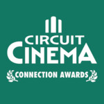 Circuit Cinema Connection Awards