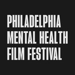 Philadelphia Mental Health Film Festival