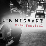 I'm Migrant Film Festival