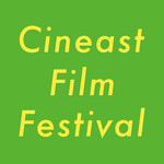 CiNEAST Film Festival "CiNEFES!"
