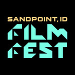 Sandpoint Idaho Film Fest