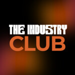 The Industry Club - Pitch your story