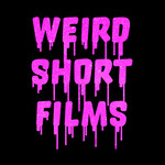 Weird Short Films Festival