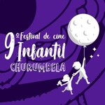 9º Festival de Cine Infantil Churumbela