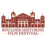 Boulder Histories Film Festival