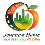 Journey Home Film Festival: ATL Edition