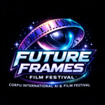 Future Frames: Corfu International AI & Film Festival