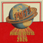 PUBLIC ACCESS 3 - A Pink Moose Film Fest