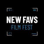 New Favs Film Fest