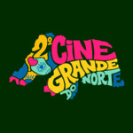 CINE GRANDE DO NORTE - INTERNATIONAL FILM FESTIVAL
