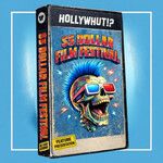 Hollywhut!? $5 Film Festival
