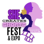SHE Creates Shorts Fest & Expo
