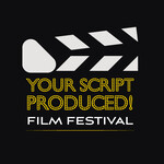 Your Script Produced! International Film Festival