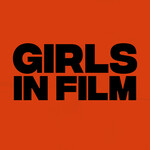 Girls In Film 10th Birthday Fund