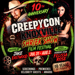Creepy Con: Shriek Show - Film Festival