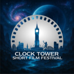 Clock Tower Short Film Festival - Worlds Unbound