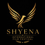 SHYENA INTERNATIONAL FILM FESTIVAL
