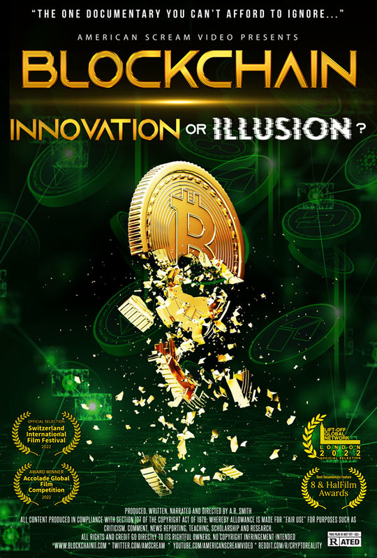 Blockchain - Innovation or Illusion - FilmFreeway