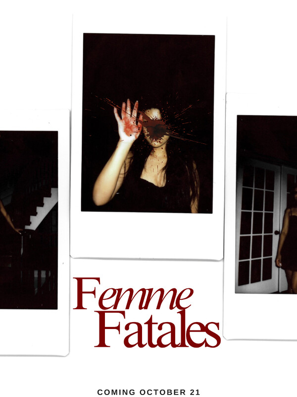 Femme Fatales - FilmFreeway