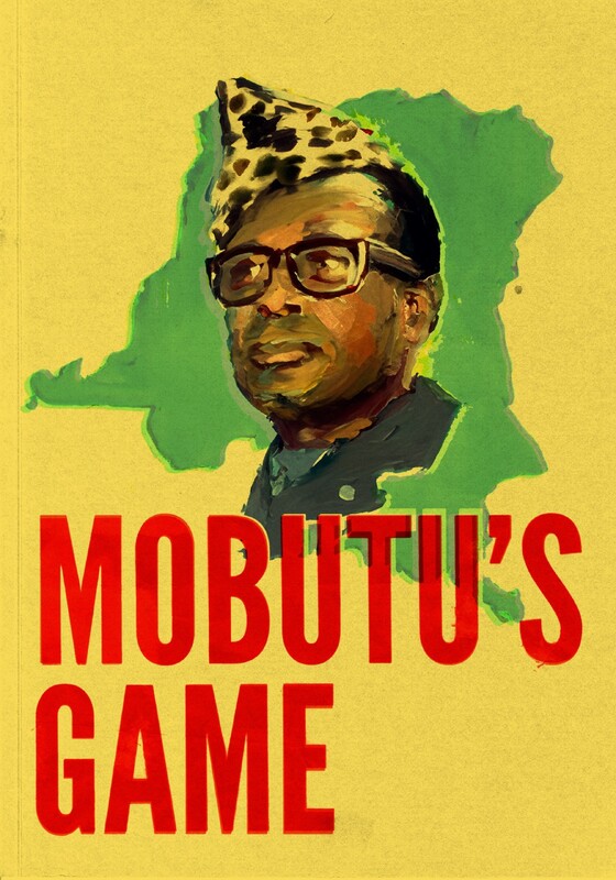 MOBUTU’S GAME