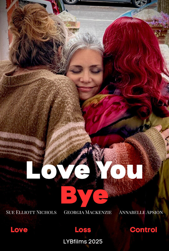 Love You - Bye - FilmFreeway