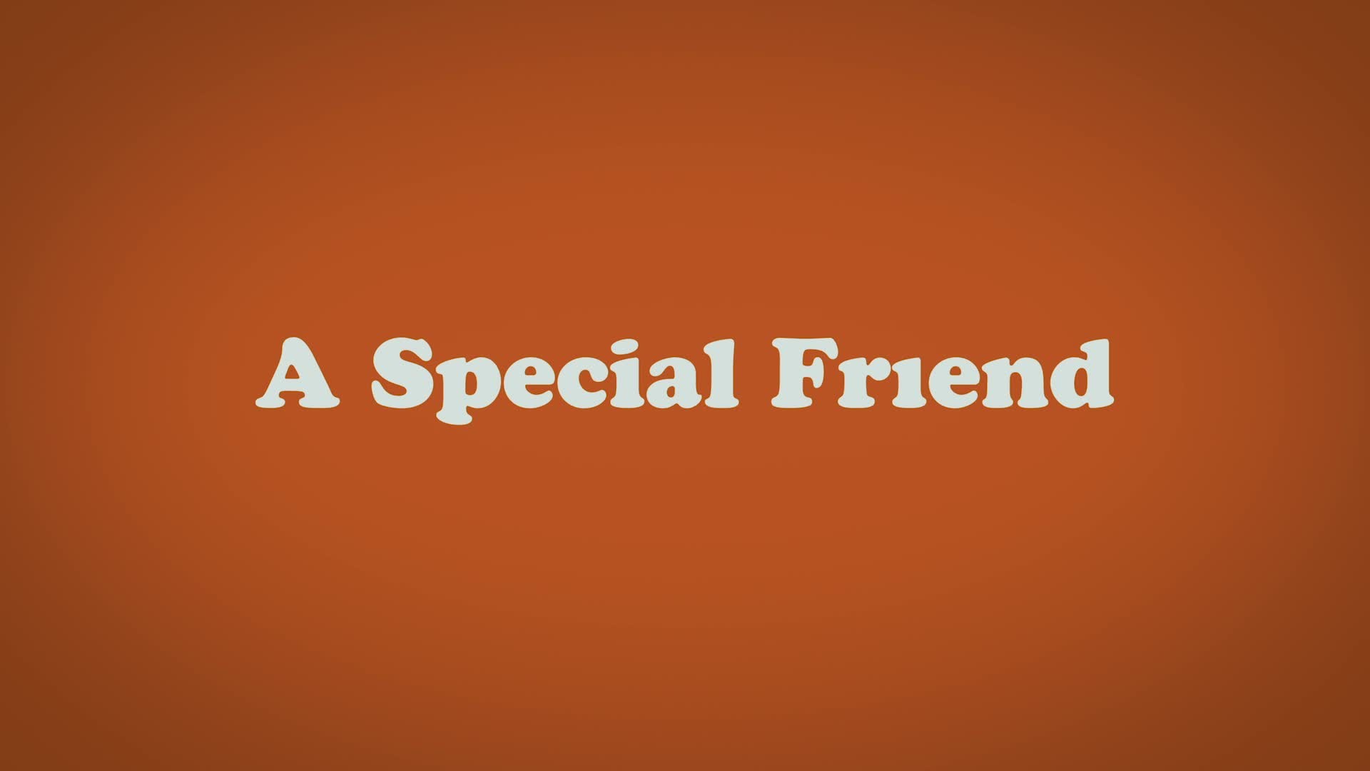 a-special-friend-filmfreeway