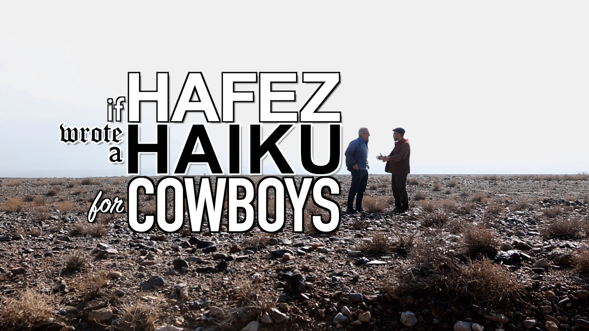 If Hafez Wrote a Haiku for Cowboys - FilmFreeway